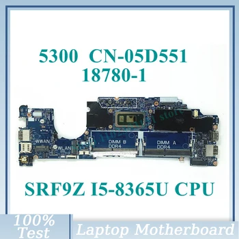 KN-05D551 05D551 5D551 S SRF9Z I5-8365U CPU Doske 18780-1 Pre DELL 5300 Notebook Doska Je 100% Plne Testované Dobre funguje