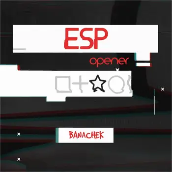 ESP Otvárač podľa Banachek,kúzelnícke Triky