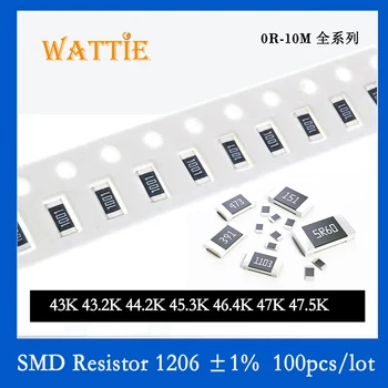 SMD Rezistora 1206 1% 43K 43.2 K 44.2 K 45.3 K 46.4 K 47K 47.5 K 100KS/veľa čip odpory 1/4W 3,2 mm*1,6 mm